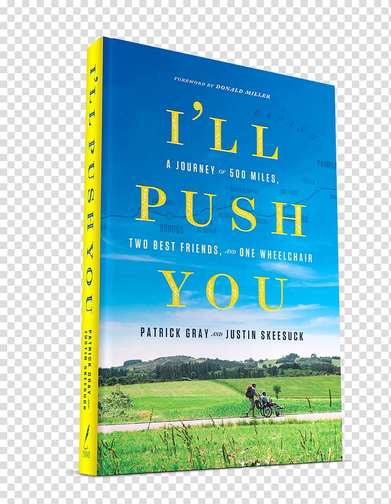 I'll Push You: A Journey of 500 Miles, Two Best Friends, and One Wheelchair Camino de Santiago YouTube Book Friendship, youtube transparent background PNG clipart
