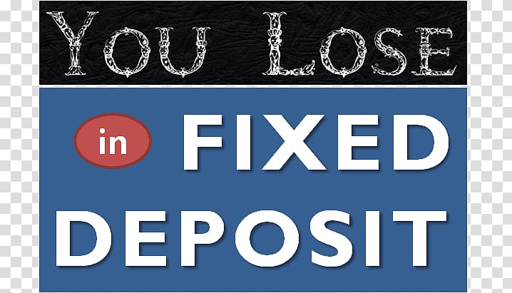 Fixed deposit Bank Recurring deposit Credit Time deposit, you lose transparent background PNG clipart