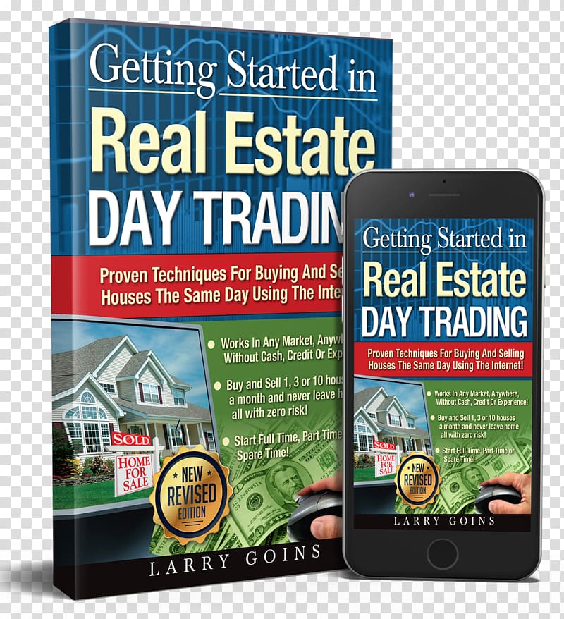 Getting Started in Real Estate Day Trading: Proven Techniques for Buying and Selling Houses The Same Day Using The Internet! Property Sales, house transparent background PNG clipart