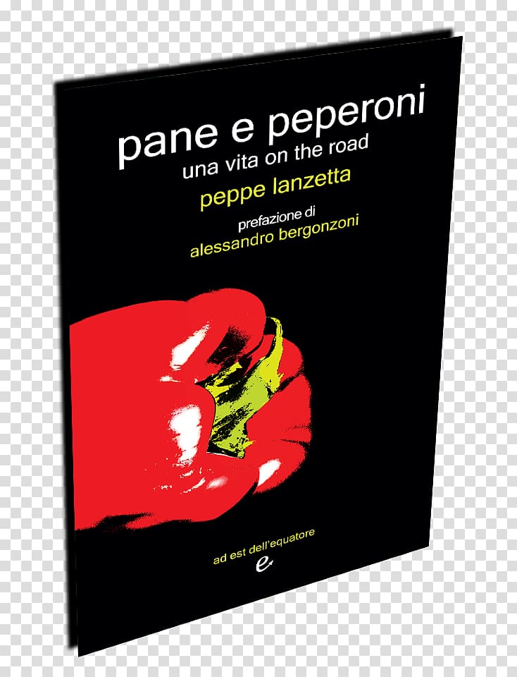 Pane e peperoni: una vita on the road Brand Peppe Lanzetta Font, peperoni transparent background PNG clipart