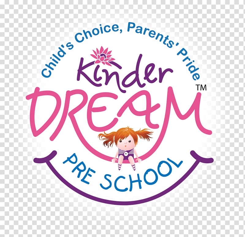 Kinder Dream Preschool South Gujarat Kinder Dream Pre School Logo Nursery school, kinder logo transparent background PNG clipart