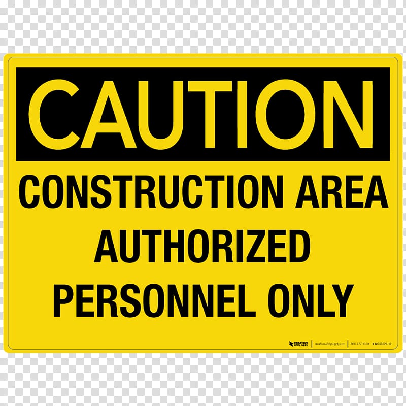Warning sign Occupational Safety and Health Administration United States Hazard, construction personnel transparent background PNG clipart