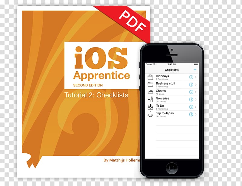 Smartphone IOS Apprentice: Beginning IOS Development with Swift iOS Programming: The Big Nerd Ranch Guide IOS Apprentice Sixth Edition: Beginning IOS Development with Swift 4, smartphone transparent background PNG clipart