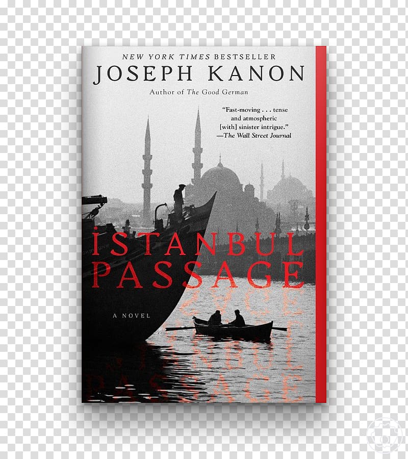 Istanbul Passage Leaving Berlin Defectors: A Novel Book Spy fiction, book transparent background PNG clipart