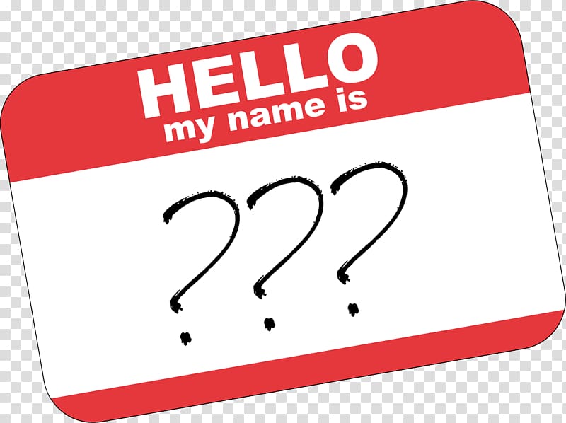 Whats in a name? That which we call a rose by any other name would smell as sweet. Bodega dreams Clown, Hello my name is what transparent background PNG clipart