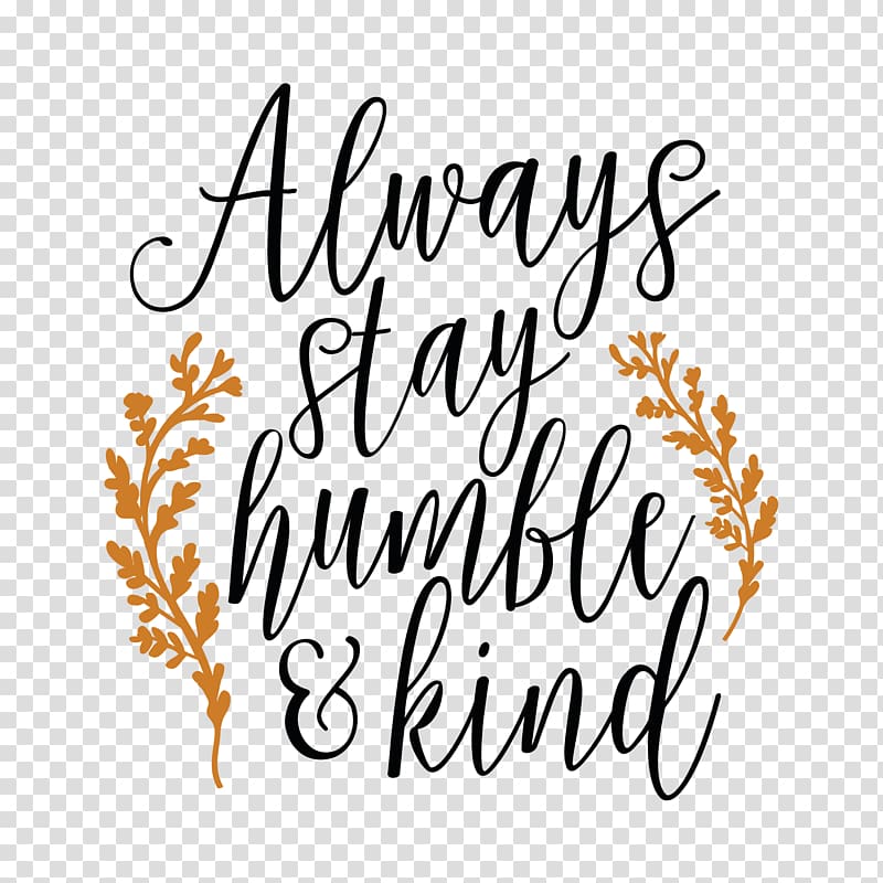 Cricut Humble And Kind AutoCAD DXF, every kind of transparent background PNG clipart