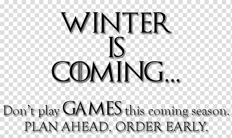 Winter Is Coming Daenerys Targaryen House Stark Khal Drogo T-shirt, T-shirt transparent background PNG clipart