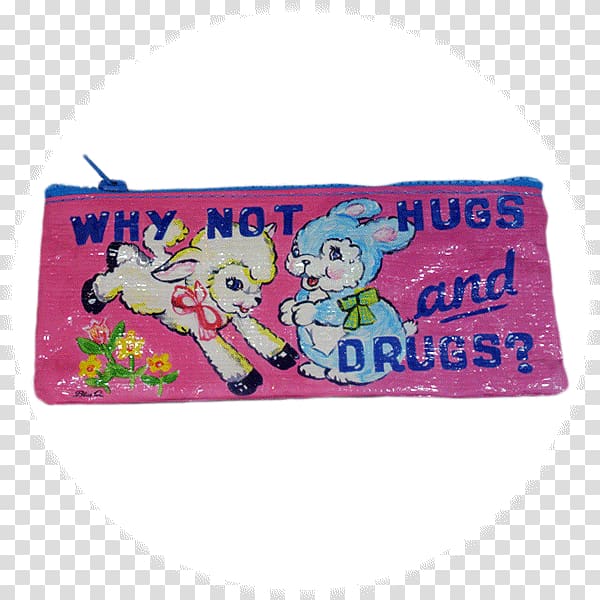 Blue Q Why Not Hugs & Drugs Pencil Case Pen & Pencil Cases Hugs&Drugs Writing implement, Hugs Not Drugs transparent background PNG clipart