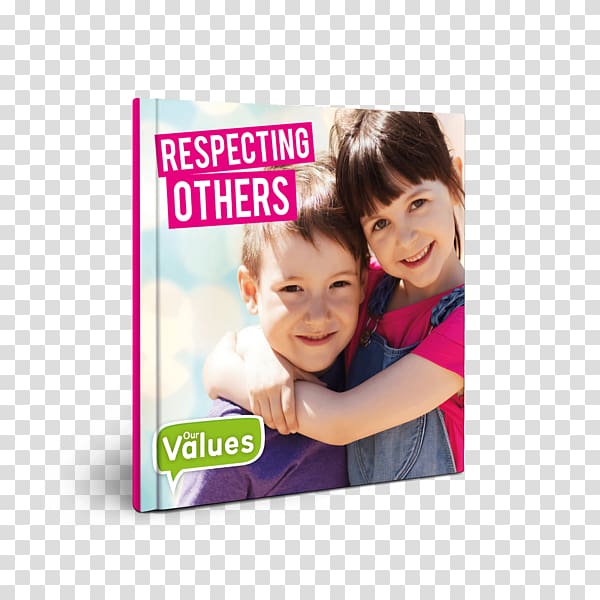 Respecting Others World Community Steffi Cavell-Clarke Book Hardcover, respecting transparent background PNG clipart