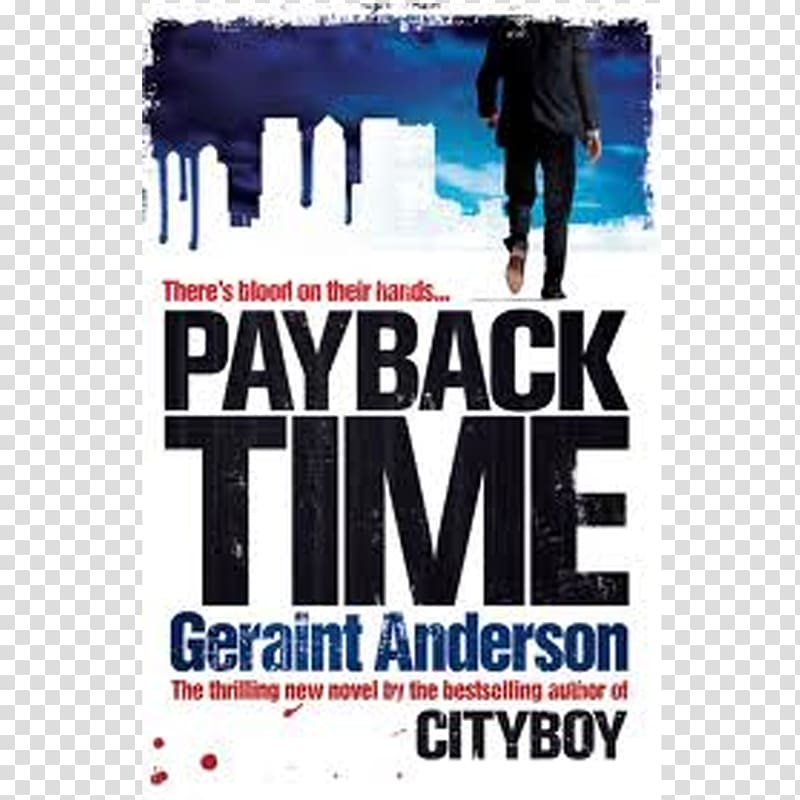 Cityboy: Beer and Loathing in the Square Mile Payback Time: Sweet Revenge Just Business Cityboy: 50 Ways to Survive the Crunch, book transparent background PNG clipart