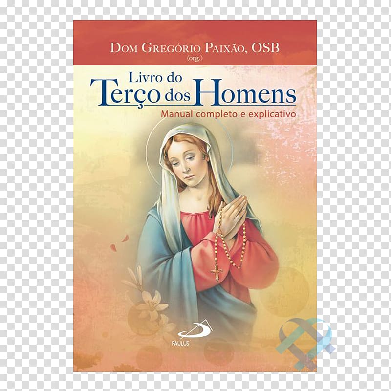 Livro do terço dos homens True Devotion to Mary Ofício de Nossa Senhora E-book, book transparent background PNG clipart
