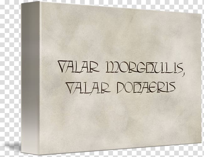 Paper Valar Dohaeris Valar Morghulis Gallery wrap Canvas, Valar Morghulis transparent background PNG clipart