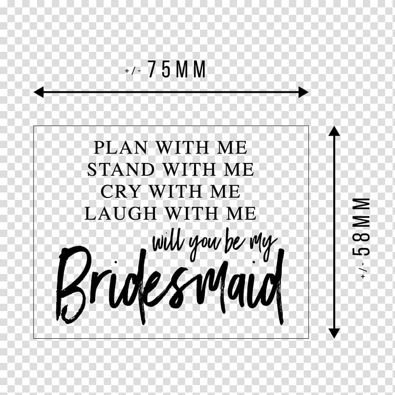 Paper Sticker Bridesmaid Printing Label, will you be my bridesmaid transparent background PNG clipart