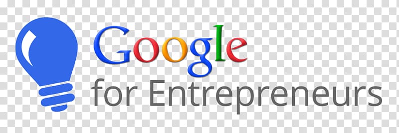 Entrepreneurship Google for Entrepreneurs Startup company Startup Communities: Building an Entrepreneurial Ecosystem in Your City, google transparent background PNG clipart