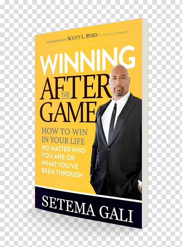 Winning After the Game: How to Win in Your Life No Matter Who You Are Or What You’ve Been Through Amazon.com E-book, book transparent background PNG clipart