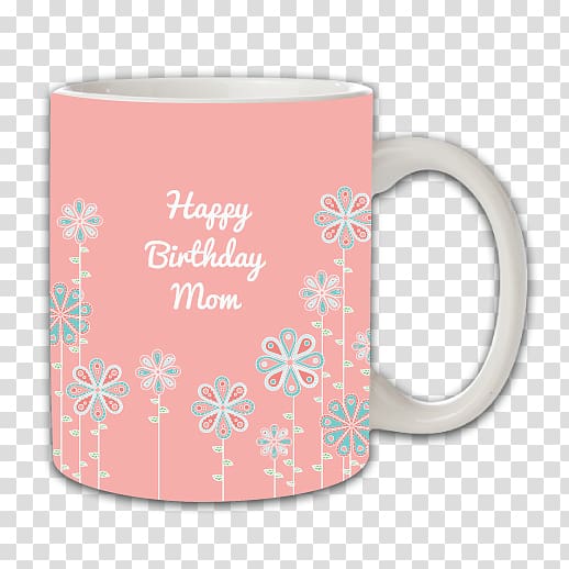 Birthday Mug Gift Cup Woman, happy birthday mom transparent background PNG clipart