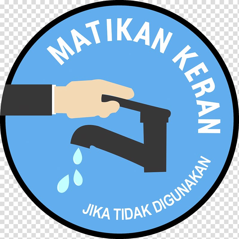 Tap water Slogan Water efficiency Poster, idul fitri 1439 transparent background PNG clipart