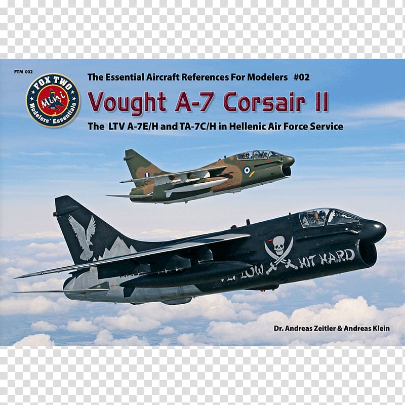 LTV A-7 Corsair II Fighter aircraft Vought F4U Corsair LTV Corporation, aircraft transparent background PNG clipart