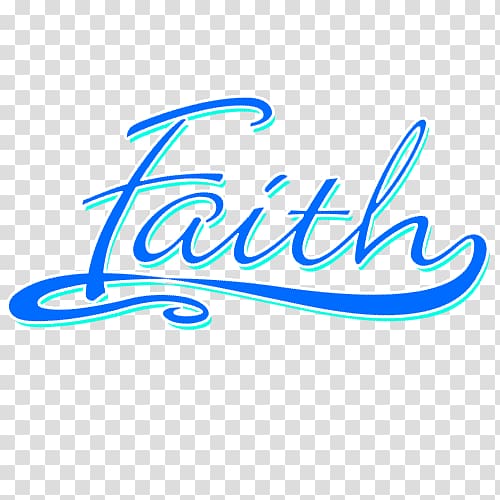 Faith God Belief Word Prayer, God transparent background PNG clipart