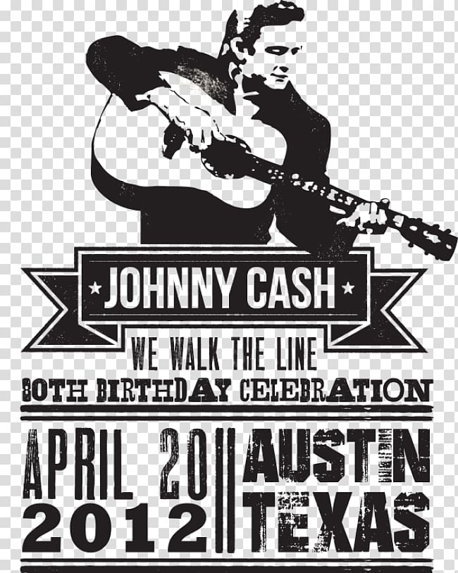 We Walk the Line: A Celebration of the Music of Johnny Cash Sunday Mornin\' Comin\' Down Art Hello, I\'m Johnny Cash, birthday celebration transparent background PNG clipart