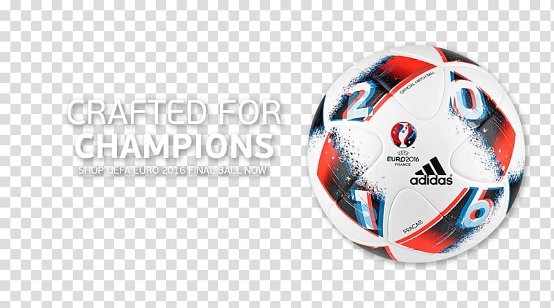 UEFA Euro 2016 Final Football Adidas, UEFA Euro 2016 transparent background PNG clipart