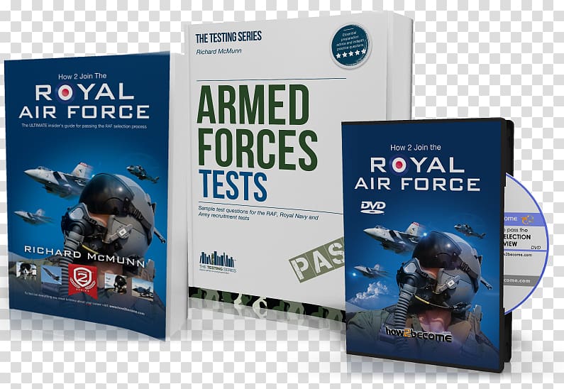 How to Join the Royal Air Force: The Insider's Guide. by Richard McMunn How to Join the RAF Reserves: The Insider's Guide Military, military transparent background PNG clipart