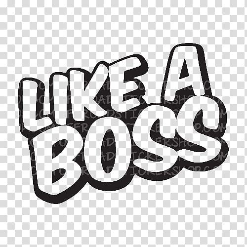 black like a boss text, T-shirt Scalable Graphics, Like A Boss transparent background PNG clipart