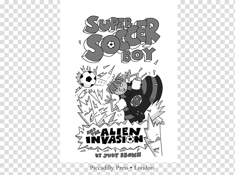 Super Soccer Boy and the Alien Invasion Logo Brand Super Soccer Boy and the Exploding Footballs!, design transparent background PNG clipart