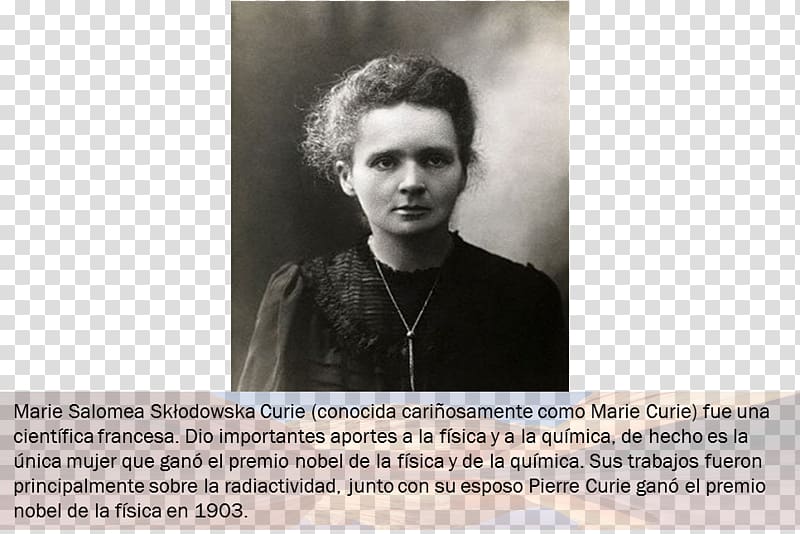 Marie Curie Physicist Chemistry Science, science transparent background PNG clipart