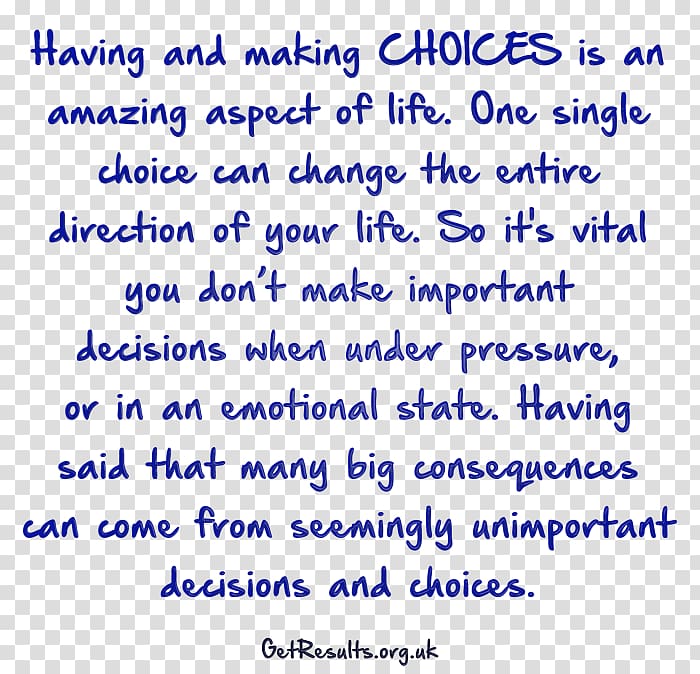 Choice Decision-making Life Document Handwriting, One Decision Make The Single Choice That Will Lead transparent background PNG clipart