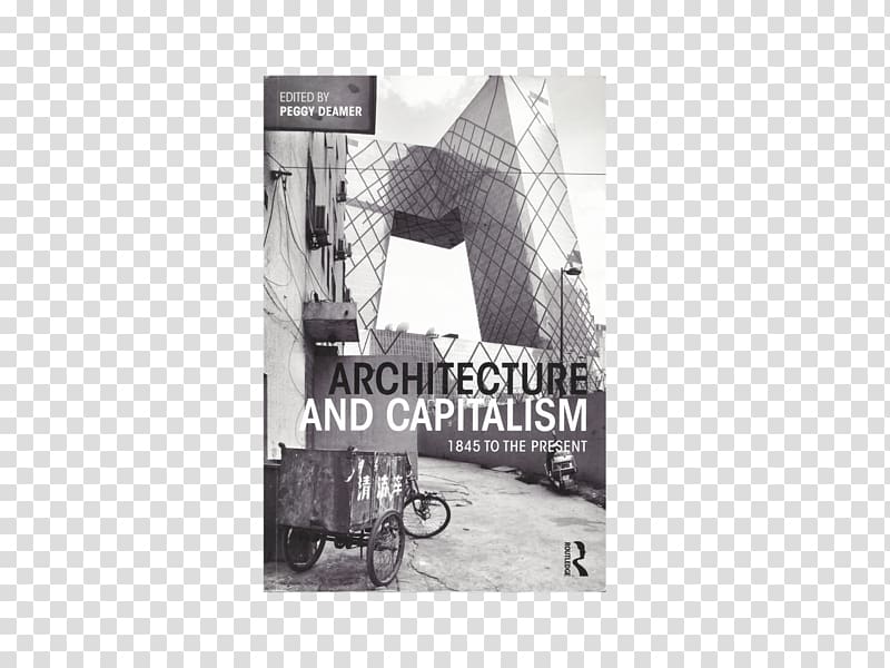 Architecture and Capitalism: 1845 to the Present The Millennium House: Peggy Deamer Seminar and Studio 2000-2001, Yale School of Architecture Amazon.com, book transparent background PNG clipart