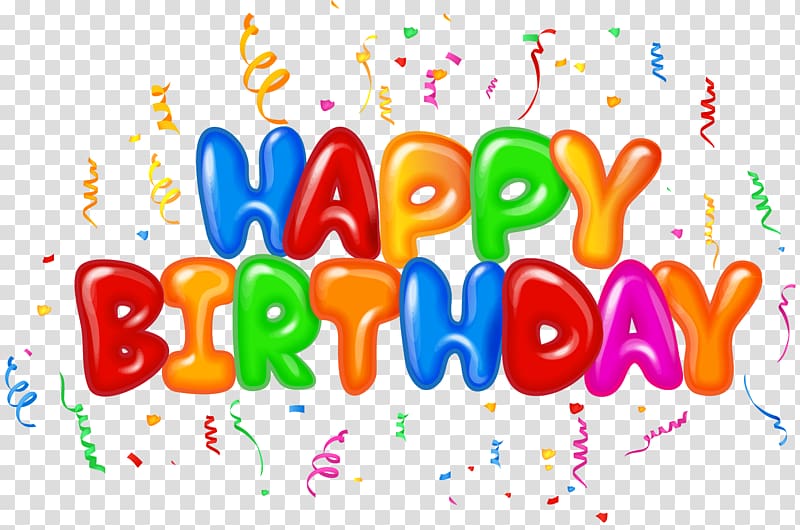 happy birthday illustration, Birthday , Happy Birthday Text Decor transparent background PNG clipart