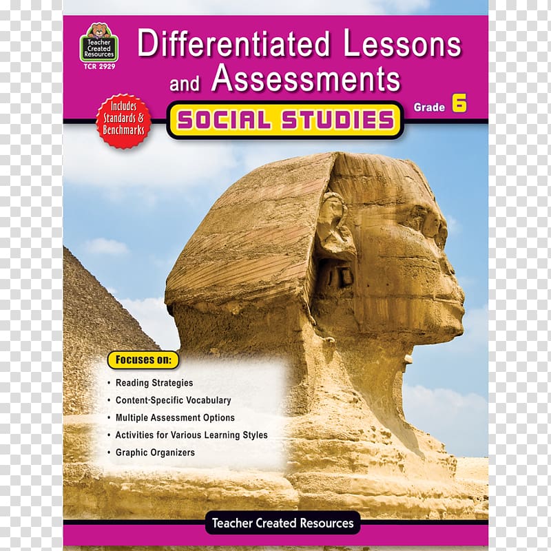 Differentiated Lessons & Assessments: Social Studies Grd 6 Differentiated Lessons & Assessments: Social Studies Grd 5 Teacher Hands-On History: Ancient Civilizations Activities Educational assessment, social studies transparent background PNG clipart