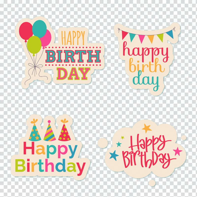 four Happy Birthday arts, Birthday cake Paper Party, Happy Birthday Cartoon Tags transparent background PNG clipart