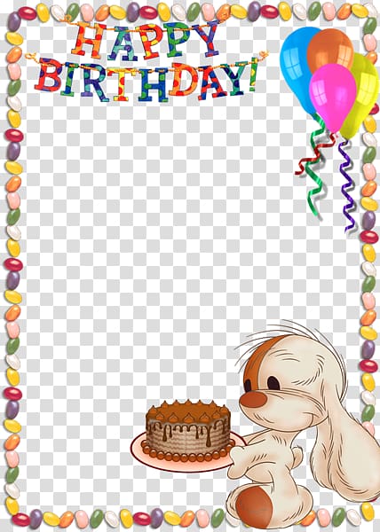 Happy Birthday , Happy Birthday to You frame Child , Birthday Frames transparent background PNG clipart