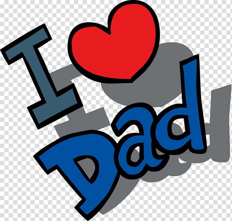 i love dad text illustration, Happy Fathers Day Love Dad transparent background PNG clipart