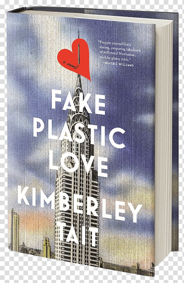 Fake Plastic Love: A Novel Sunday\'s on the Phone to Monday Amazon.com New York City Book, book transparent background PNG clipart
