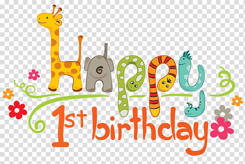 Happy 1st birthday , Birthday Wish Happiness Child Greeting & Note Cards, happy birthday transparent background PNG clipart
