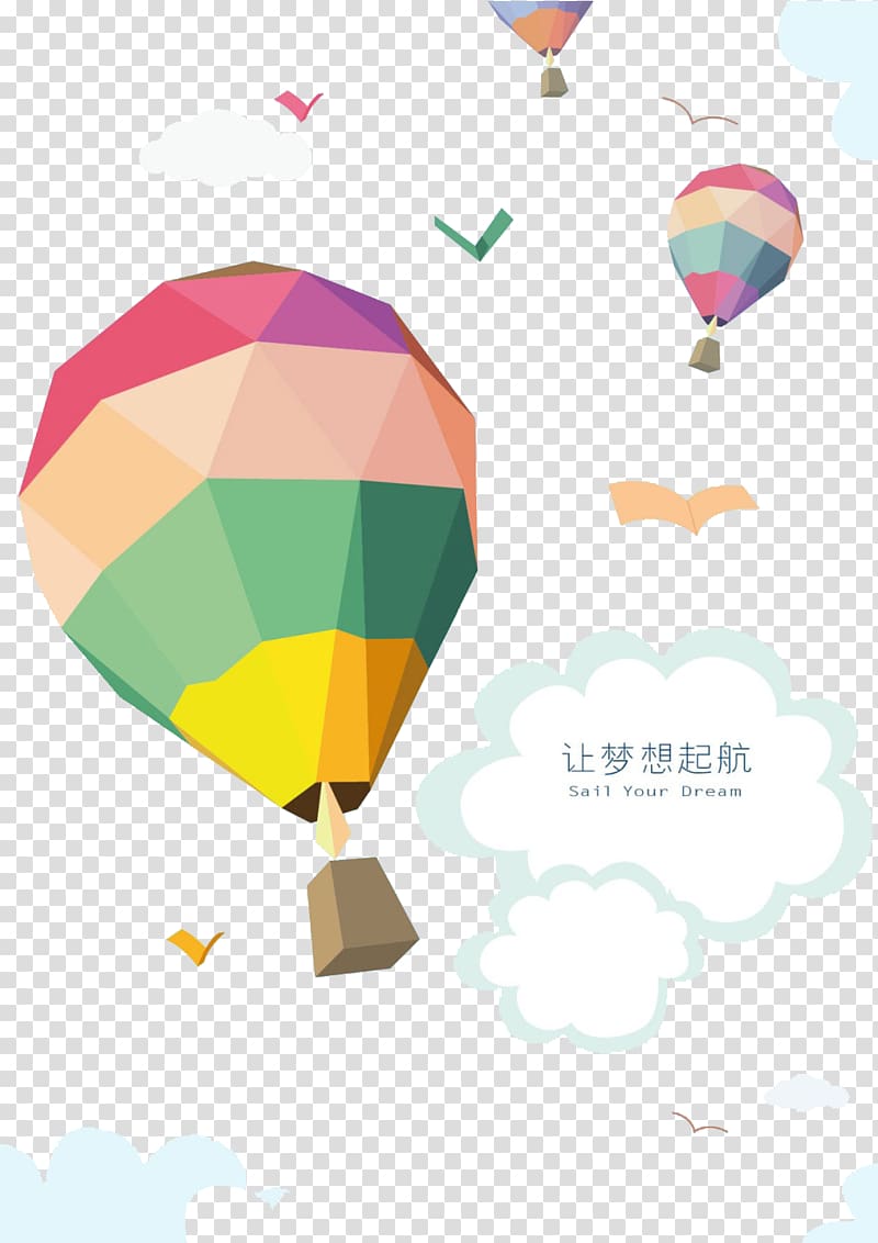 Hot air balloon Poster, Let dreams set sail sky hot air balloon background material transparent background PNG clipart