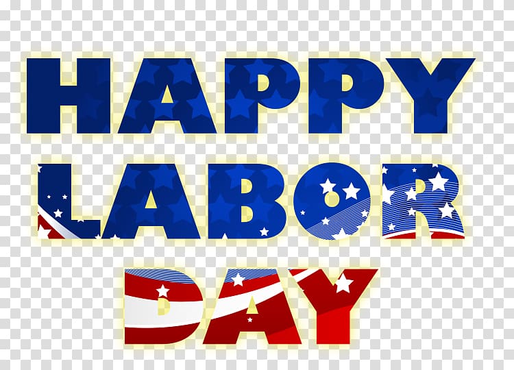 Labor Day Labour Day Memorial Day Holiday Long weekend, happy-labor-day transparent background PNG clipart