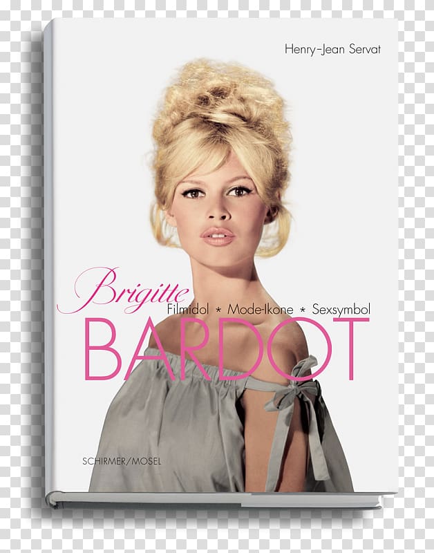 Brigitte Bardot: My Life in Fashion And God Created Woman France Les Années Bardot, brigitte bardot transparent background PNG clipart