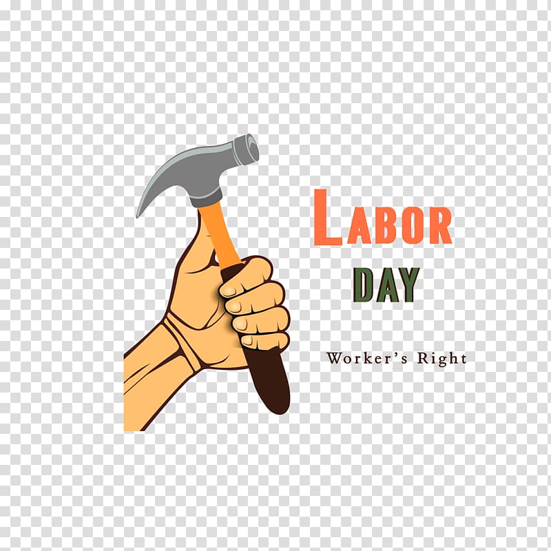 International Workers Day Laborer Labor Day, Hand hammer transparent background PNG clipart