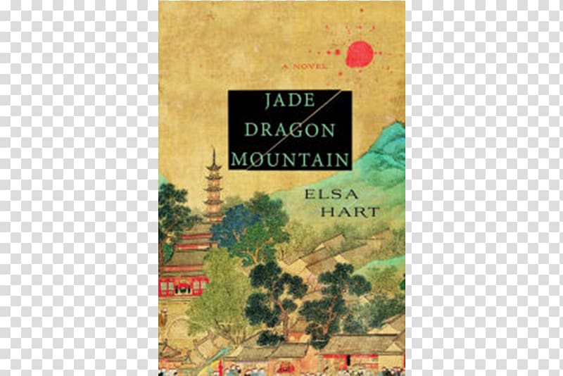 Jade Dragon Mountain: A Mystery Medicus Hardcover Li Du series Lies That Bind Us, chinese mountain transparent background PNG clipart