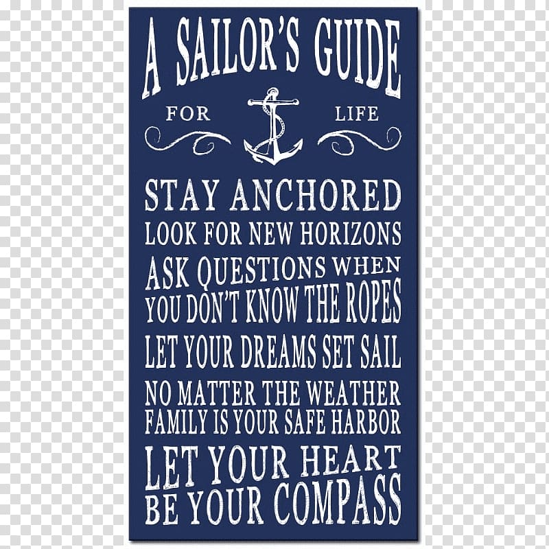 Sailor Quotation Navy Saying Sailing, quotation transparent background PNG clipart