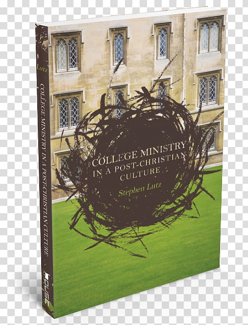 College Ministry in a Post-Christian Culture King of the Campus Book Missional living Christianity, College Technical Writing Book transparent background PNG clipart