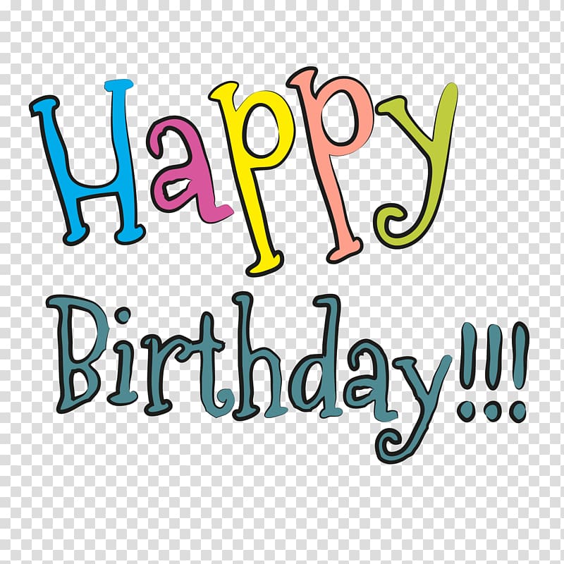 Happy Birthday to You Font, Happy Birthday WordArt transparent ...