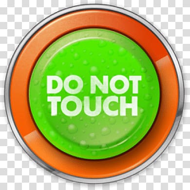do not touch text overlay, Do Not Touch Green:orange Button transparent background PNG clipart