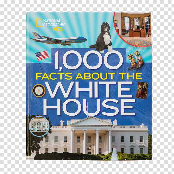 1,000 Facts about the White House Book White House Historical Association, white house transparent background PNG clipart