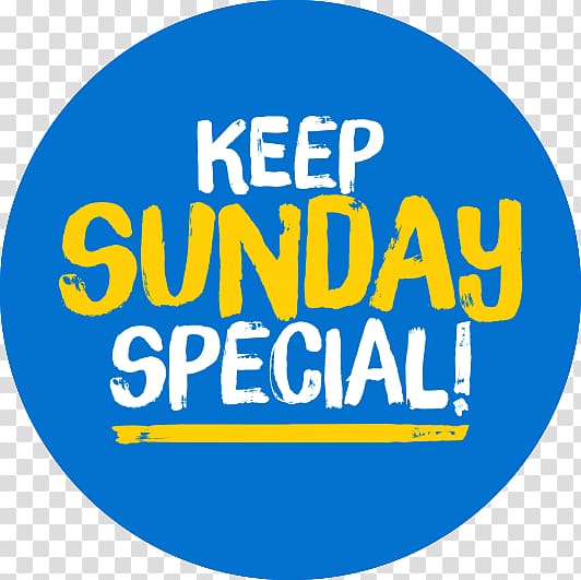 Keep Sunday Special Sunday shopping Union of Shop, Distributive and Allied Workers Trade union, Meal Preparation transparent background PNG clipart