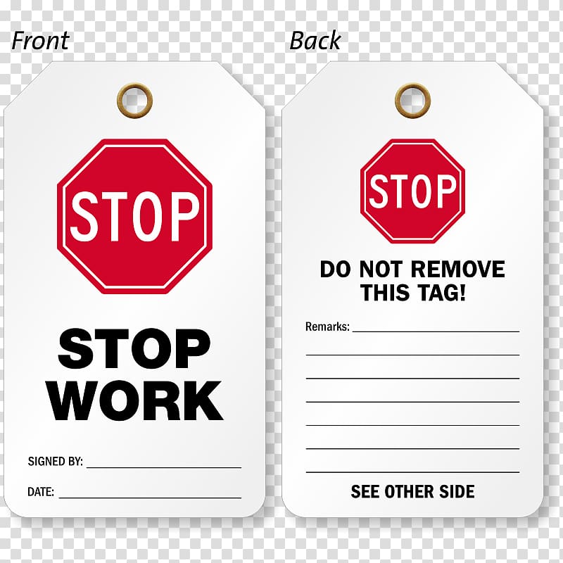 Stop sign Label Traffic sign Brand, WORK Safety transparent background PNG clipart